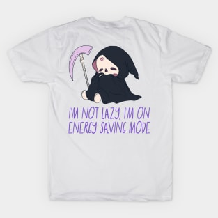 I’m not lazy, I’m im on energy saving mode T-Shirt